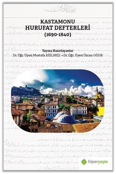 Kastamonu Hurufat Defterleri 1690 - 1840.pdf