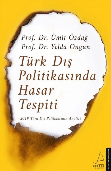 Türk Dış Politikasında Hasar Tespiti - 2019 Türk Dış Politikasının Analizi.pdf