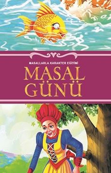 Masal Günü - Masallarla Karakter Eğitimi.pdf