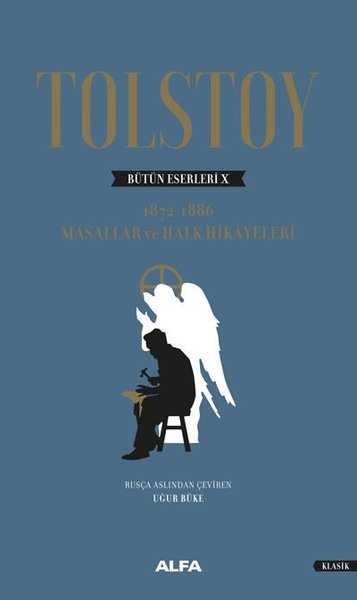 Tolstoy Bütün Eserleri 10 - 1872 1886 - Masallar ve Halk Hikayeleri.pdf