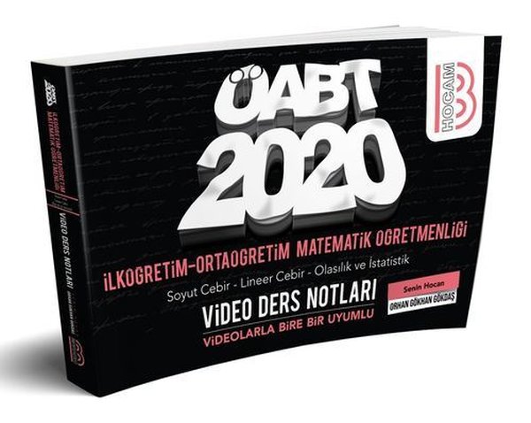 Benim Hocam Yayınları 2020 ÖABT İlköğretim Ve Ortaöğretim Matematik Öğretmenliği Cebir - Olasılık Ve İstatislik.pdf
