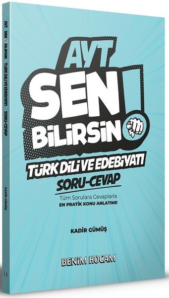 Benim Hocam Yayınları 2020 AYT Türk Dili Ve Edebiyatı Sen Bilirsin Soru - Cevap Kitabı.pdf