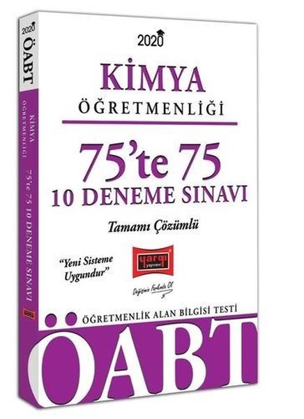 Yargı Yayınları 2020 ÖABT Kimya Öğretmenliği 75’Te 75 Tamamı Çözümlü 10 Deneme Sınavı.pdf