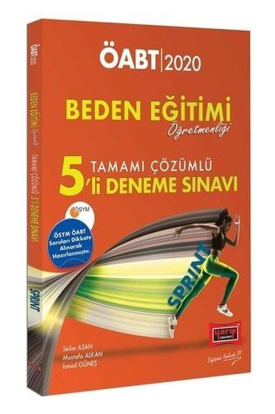 Yargı Yayınları 2020 ÖABT Sprınt Beden Eğitimi Öğretmenliği Tamamı Çözümlü 5’Li Deneme Sınavı.pdf