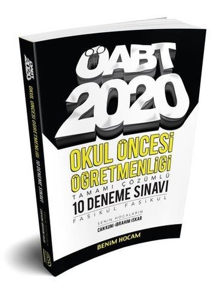 Benim Hocam Yayınları 2020 ÖABT Okul Öncesi Öğretmenliği Tamamı Çözümlü 10 Fasikül Deneme.pdf