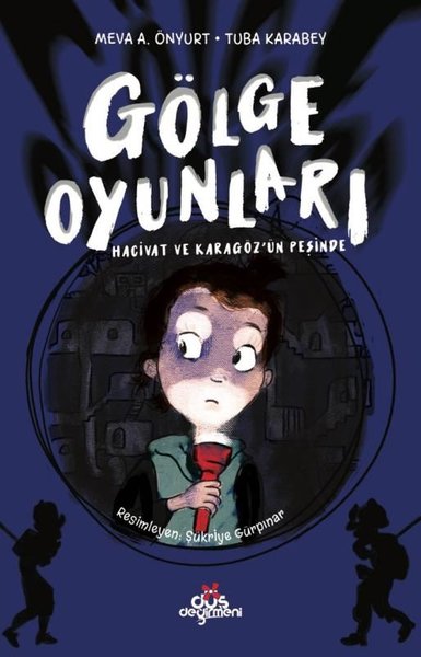Gölge Oyunları - Hacivat ve Karagözün Peşinde.pdf