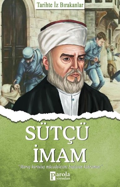 Sütçü İmam - Tarihte İz Bırakanlar.pdf