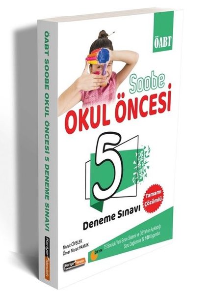 Kariyer Meslek KPSS ÖABT Okul Öncesi Tamamı Çözümlü 5 Deneme Sınavı.pdf