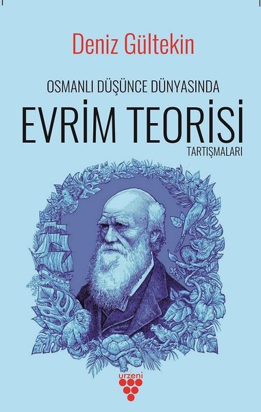 Osmanlı Düşünce Dünyasında Evrim Teorisi Tartışmaları.pdf