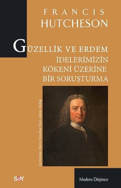 Güzellik ve Erdem İdelerimizin Kökeni Üzerine Bir Soruşturma.pdf