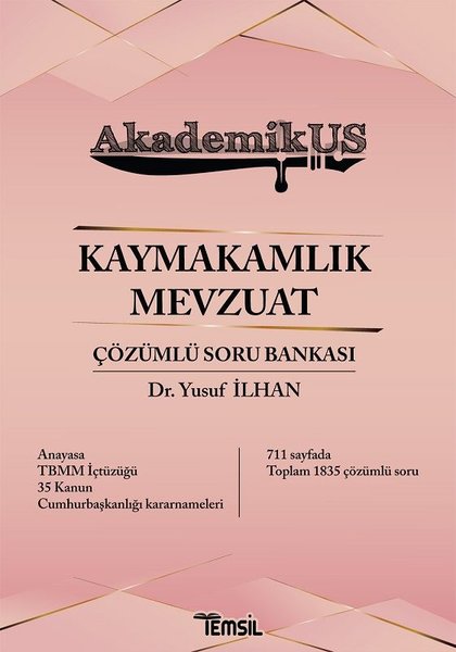 Kaymakamlık Mevzuat Çözümlü Soru Bankası - Akademikus.pdf