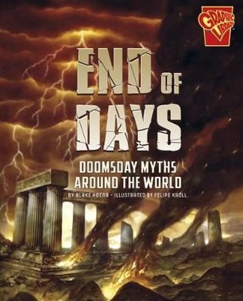 Universal Myths: End of Days: Doomsday Myths Around the World.pdf