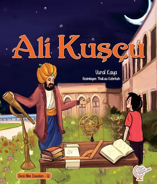 Ali Kuşçu - Bir Kutu Macera - Öncü Bilim İnsanları 12.pdf