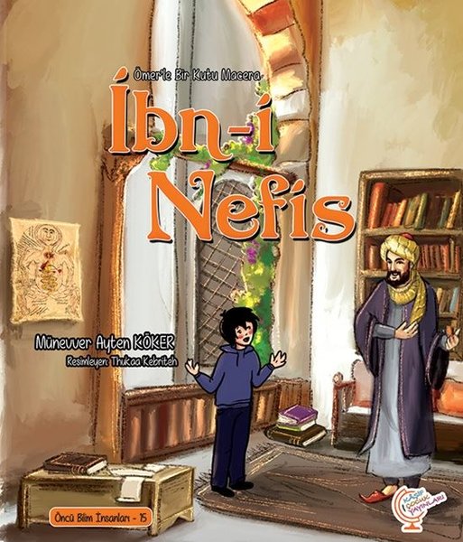 İbn-i Nefis - Bir Kutu Macera - Öncü Bilim İnsanları 15.pdf