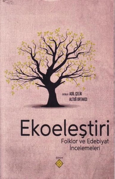 Ekoeleştiri Folklor ve Edebiyat İncelemeleri.pdf