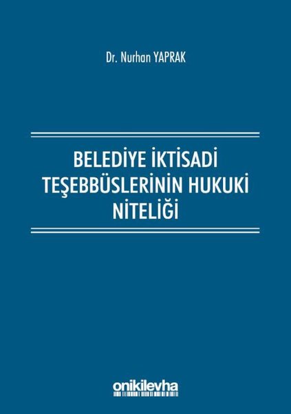 Belediye İktisadi Teşebbüslerinin Hukuki Niteliği.pdf