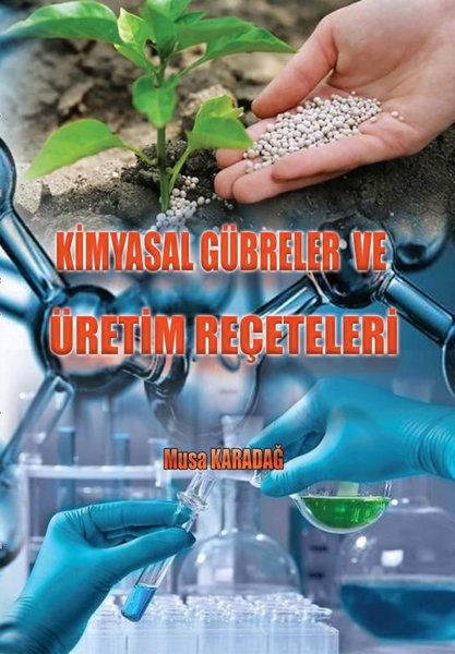 Kimyasal Gübreler ve Üretim Reçeteleri.pdf