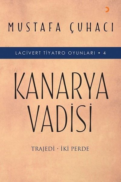 Kanarya Vadisi - Lacivert Tiyatro Oyunları 4.pdf