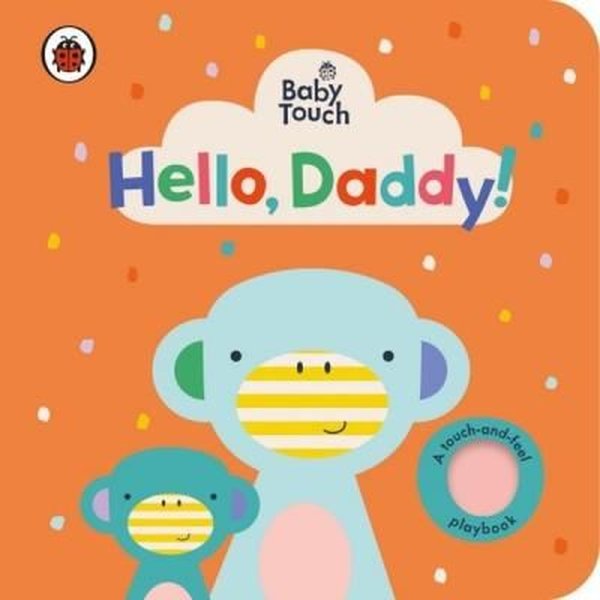 Baby Touch: Hello Daddy!.pdf