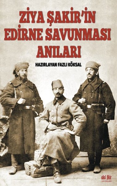 Ziya Şakirin Edirne Savunması Anıları.pdf