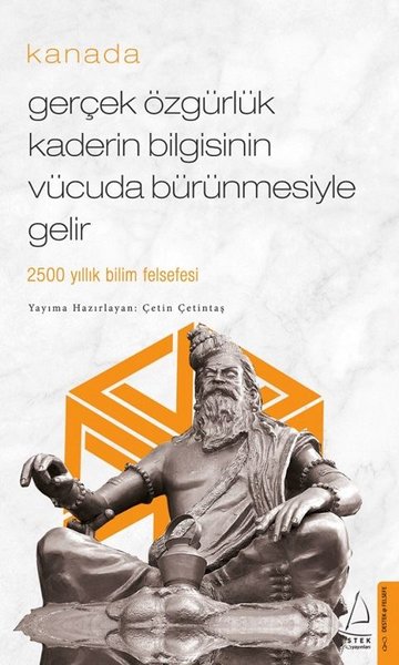 Gerçek Özgürlük Kaderin Bilgisinin Vücuda Bürünmesiyle Gelir - Kanada.pdf