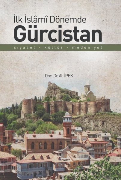 İlk İslami Dönemde Gürcistan.pdf