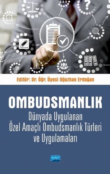 Ombudsmanlık - Dünyada Uygulanan Özel Amaçlı Ombudsmanlık Türleri ve Uygulamaları.pdf