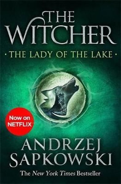 The Lady of the Lake: Witcher 5 – Now a major Netflix show (The Witcher).pdf