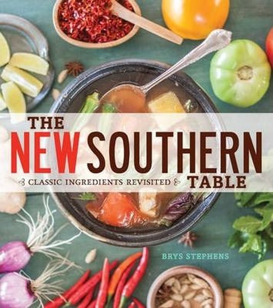 The New Southern Table: Classic Ingredients Revisited.pdf