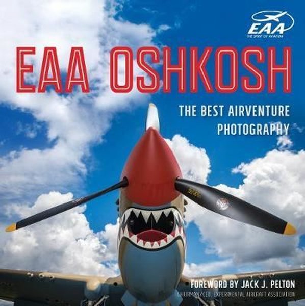 EAA Oshkosh: The Best AirVenture Photography.pdf