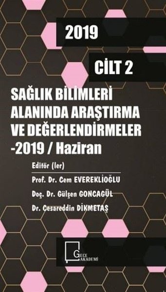Sağlık Bilimleri Alanında Araştırma ve Değerlendirmeler Cilt 2.pdf