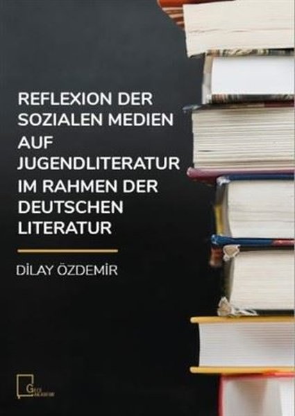 Reflexion Der Sozialen Medien Auf Jugendliteratur Im Rahmen Der Deutschen Literatur.pdf