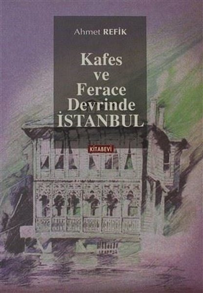 Kafes ve Ferace Devrinde İstanbul.pdf