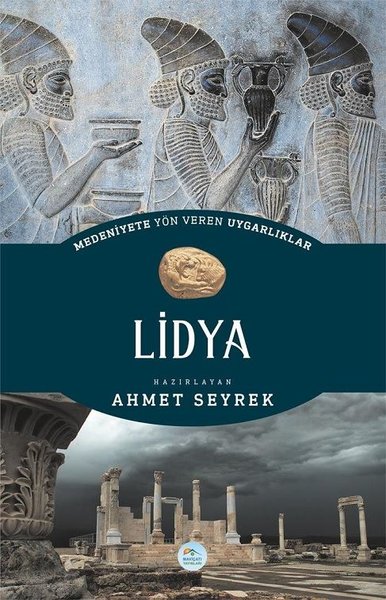 Medeniyete Yön Veren Uygarlıklar: Lidya.pdf