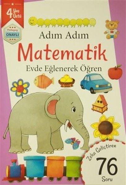 Adım Adım Matematik 4 Yaş - Zeka Geliştiren 76 Soru.pdf