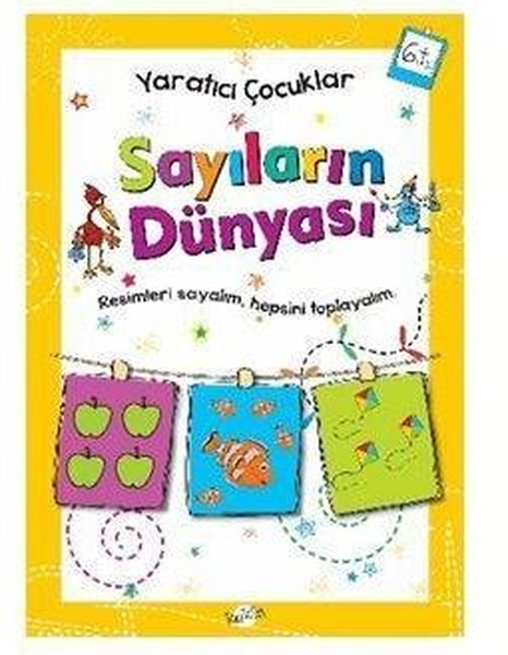 Yaratıcı Çocuklar Sayıların Dünyası 6 Yaş.pdf