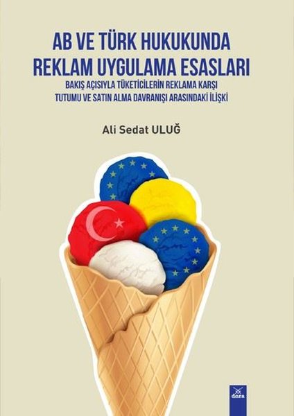 AB ve Türk Hukukunda Reklam Uygulama Esasları.pdf