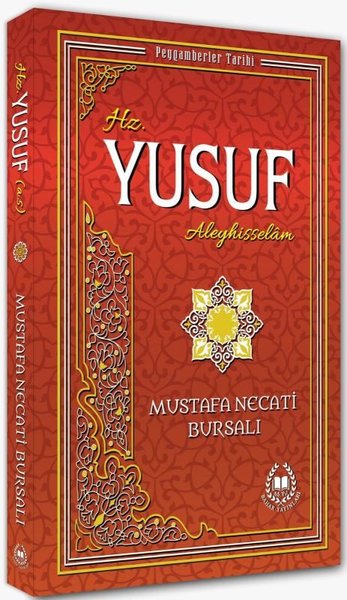 Hz. Yusuf Aleyhisselam - Peygamberler Tarihi.pdf