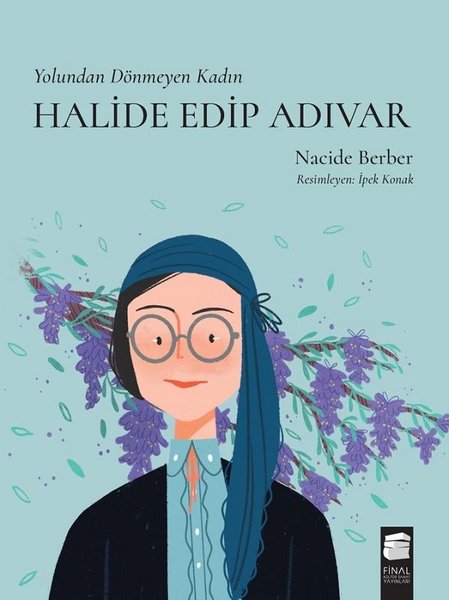 Halide Edip Adıvar - Yolundan Dönmeyen Kadın.pdf