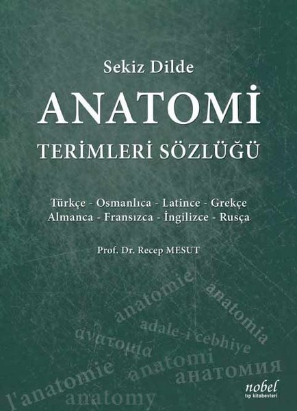 Sekiz Dilde Anatomi Terimleri Sözlüğü.pdf