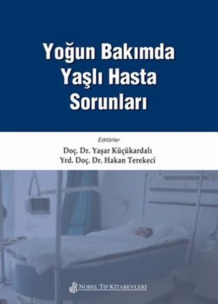 Yoğun Bakımda Yaşlı Hasta Sorunları.pdf