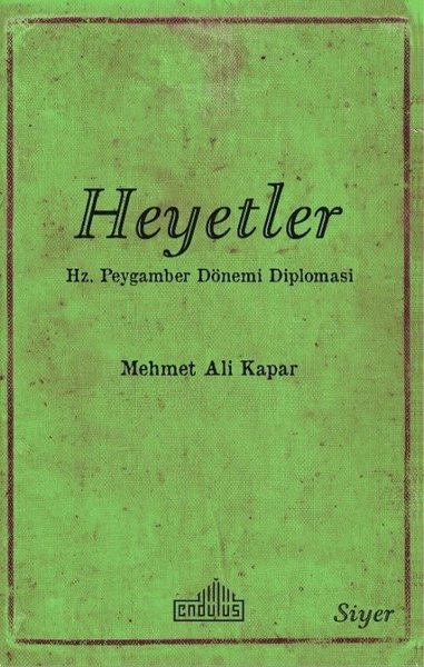 Heyetler - Hz. Peygamberin Dönemi Diplomasi.pdf