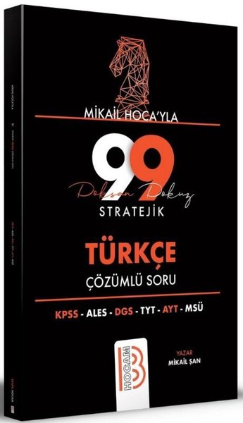 Tüm Sınavlar İçin Mikail Hocayla 99 Stratejik Türkçe Çözümlü Soru.pdf