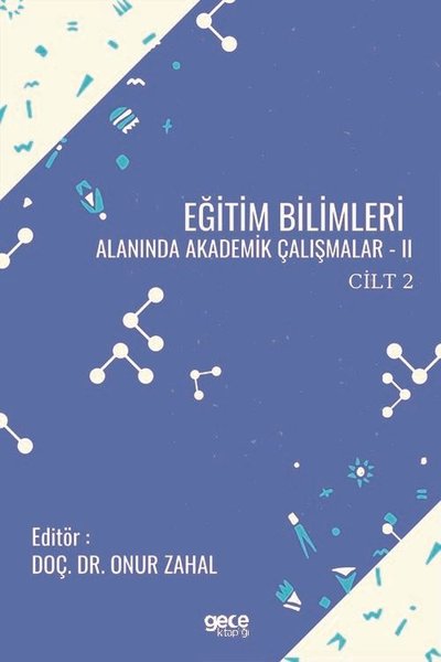 Cilt 2 Eğitim Bilimleri Alanında Akademik Çalışmalar - 2.pdf