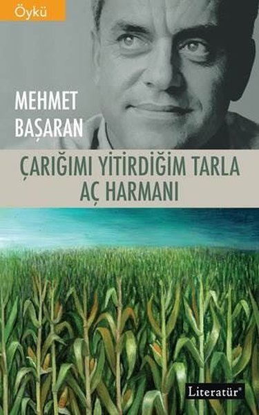 Çarığımı Yitirdiğim Tarla - Aç Harmanı - İki Kitap Bir Arada.pdf