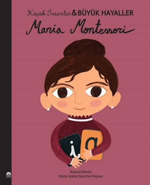 Maria Montessori - Küçük İnsanlar Büyük Hayaller.pdf