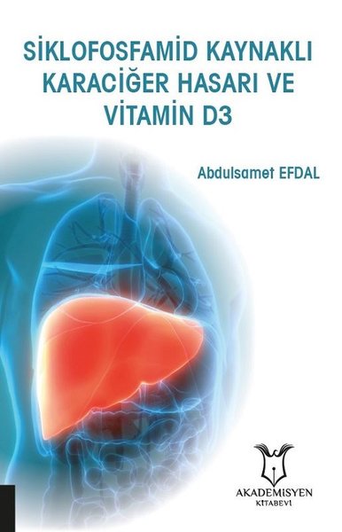 Siklofosfamid Kaynaklı Karaciğer Hasarı ve Vitamin D3.pdf