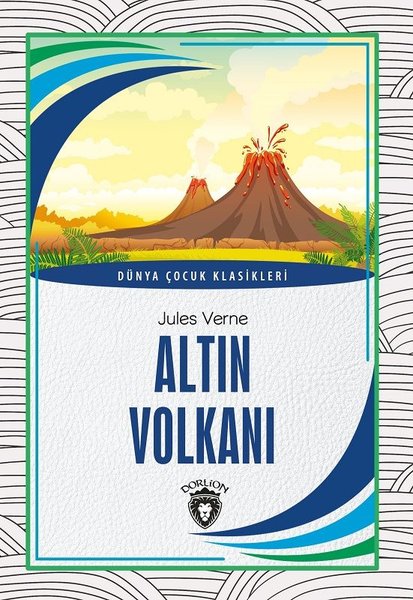 Altın Volkanı - Dünya Çocuk Klasikleri.pdf