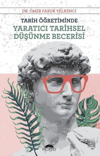 Tarih Öğretiminde Yaratıcı Tarihsel Düşünme Becerisi.pdf