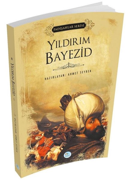 Yıldırım Bayezid - Padişahlar Serisi.pdf